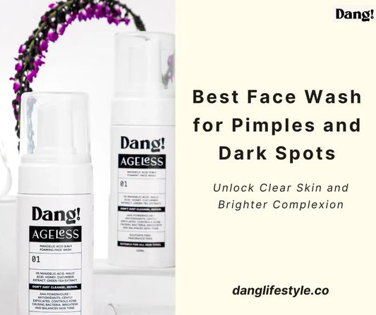 Unlock the Secret to Clear Skin With the Best Face Wash for Mild Pimples and Dark Spots - Dang! Lifestyle Nigeria